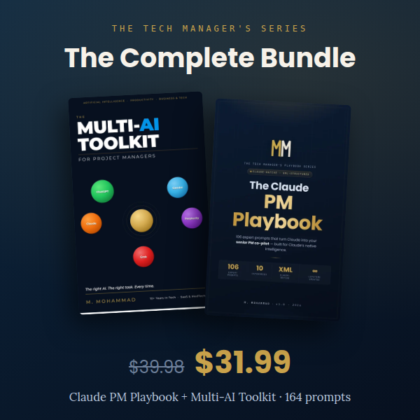 The Complete Bundle — The Claude PM Playbook and The Multi-AI Toolkit
